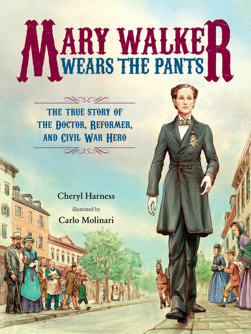 Title details for Mary Walker Wears the Pants by Cheryl  Harness - Available